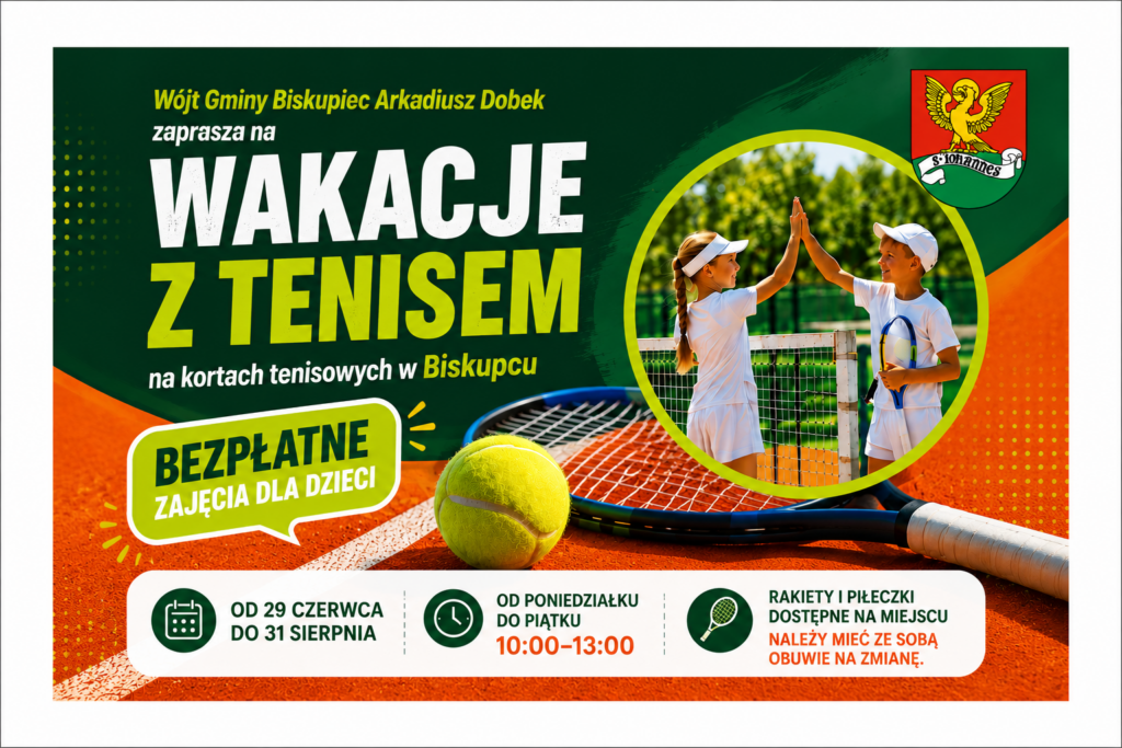 WAKACJE Z TENISEM W BISKUPCU!